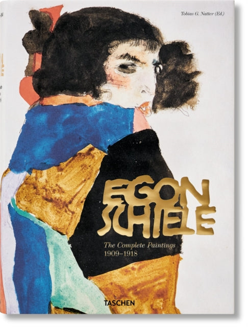 Egon Schiele: Complete Paintings, 1908-1918