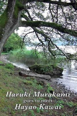 HARUKI MURAKAMI GOES TO MEET HAYAO KAWAI
