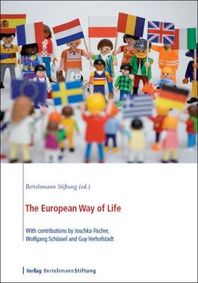 The European Way of Life
