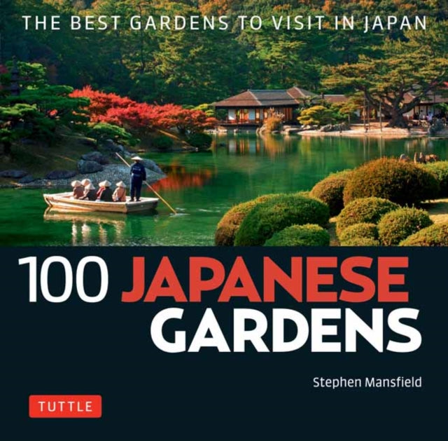 100 Japanese Gardens