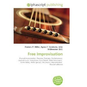 FREE IMPROVISATION: MUSICAL IMPROVISATION, PARADOX