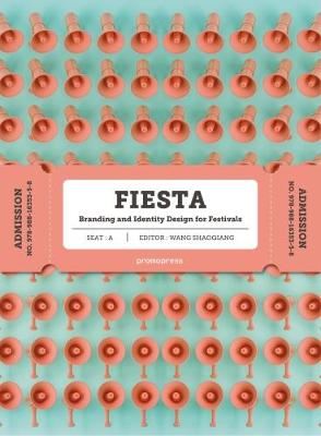 Fiesta - The Branding and Identity for Festivals