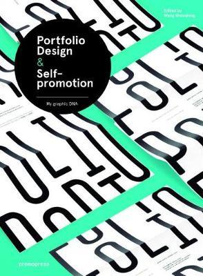 Portfolio Design & Self-Promotion - My Graphic DNA