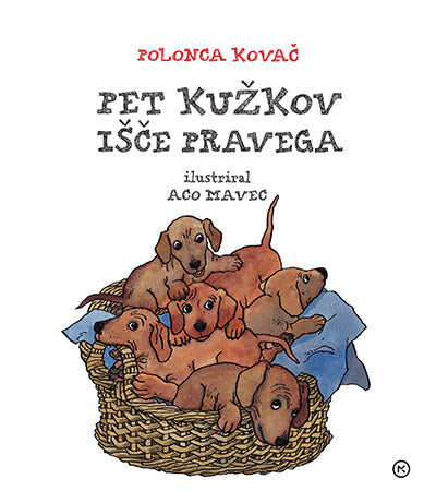 Pet kužkov išče pravega
