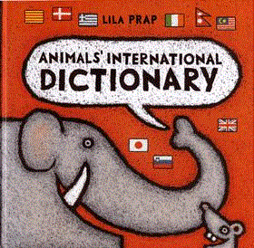 Lila Prap: Animals´ International Dictionary