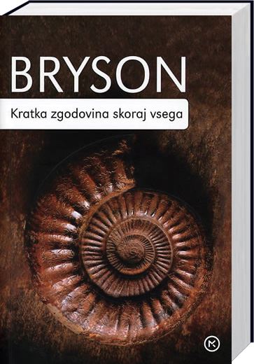 KRATKA ZGODOVINA SKORAJ VSEGA
