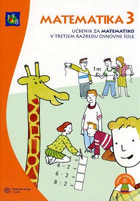 MATEMATIKA 3, učbenik za matematiko v 3. razredu osnovne šole