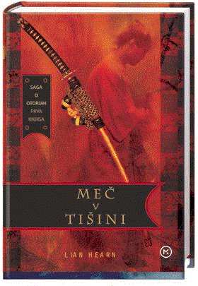 Meč v tišini (Saga o Otorijih, 1. del)
