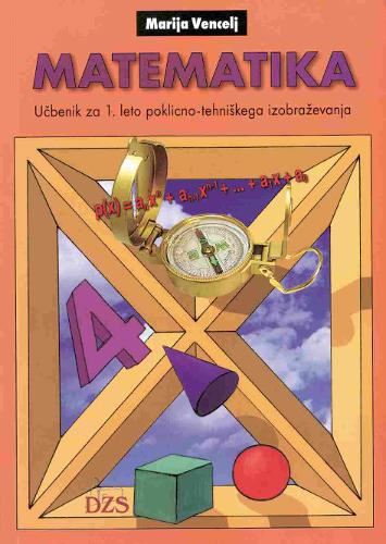MATEMATIKA 1 UČBENIK - POKLICNO-TEHNIŠKEGA IZOBRAŽ