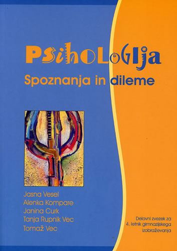 PSIHOLOGIJA - SPOZNANJA IN DILEME - DZ