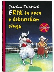 ERIK IN OVCA V BOKSARSKEM RINGU
