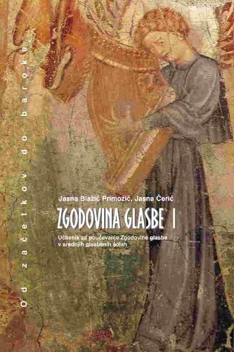 ZGODOVINA GLASBE 1 - OD ZAČETKOV DO BAROKA-UČ