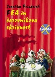 FEA IN ČAROVNIKOVA SKRIVNOST