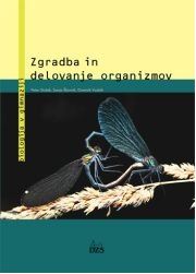 ZGRADBA IN DELOVANJE ORGANIZMOV - UČBENIK