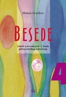 BESEDE 4, učbenik za slovenščino-jezik za prvo leto poklicno tehniškega izobraževanja