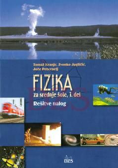 FIZIKA ZA SREDNJE ŠOLE 1 - REŠITVE NALOG