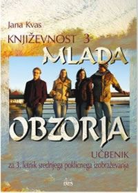 MLADA OBZORJA - KNJIŽEVNOST 3 UČBENIK STŠ