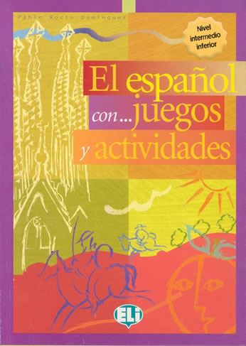 El espanol con... juegos y actividades 2