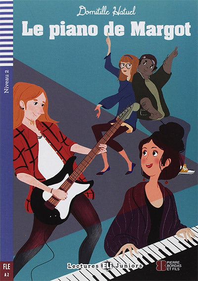 Le piano de Margot + audio mp3 (višja raven A2/B1)