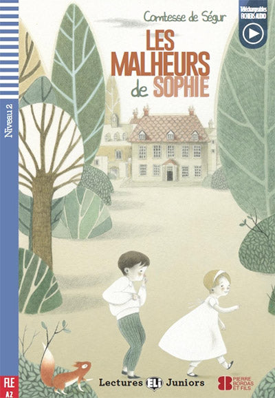 Les malheurs de Sophie + audio mp3 (višja raven A2/B1)