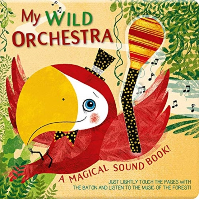 My Wild Orchestra