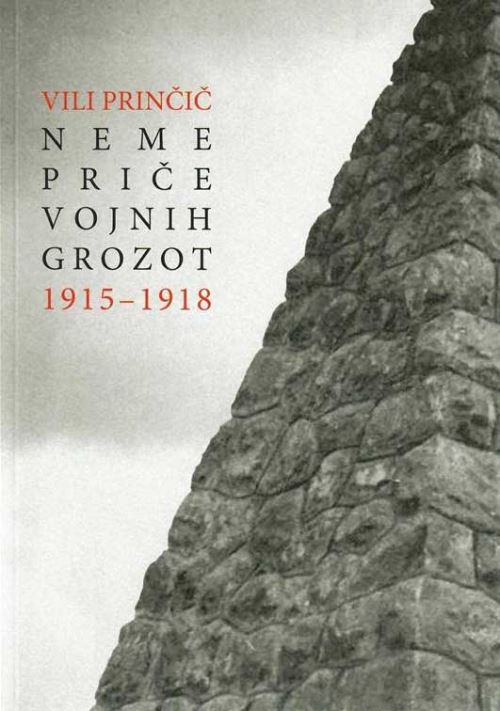 NEME PRIČE VOJNIH GROZOT 1915-1918