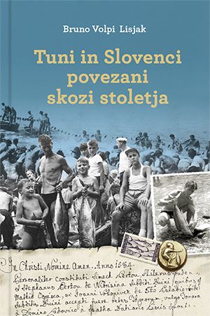 TUNI IN SLOVENCI POVEZANI SKOZI STOLETJA
