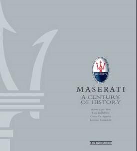 Maserati - A Century of History: The Official Book