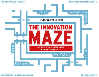 Innovation Maze: Four Routes to a Successful New Business Case