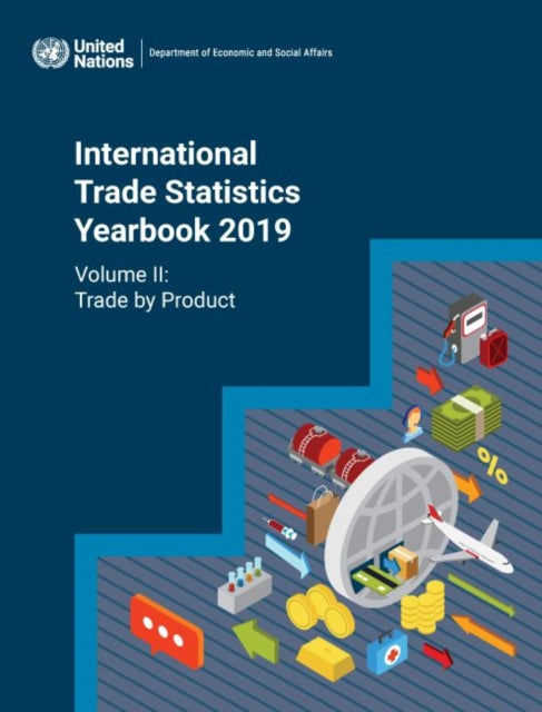 International Trade Statistics Yearbook 2019, Volume II