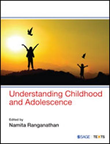 UNDERSTANDING CHILDHOOD AND ADOLESCENCE