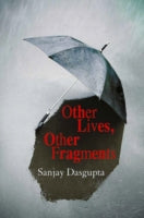 OTHER LIVES, OTHER FRAGMENTS