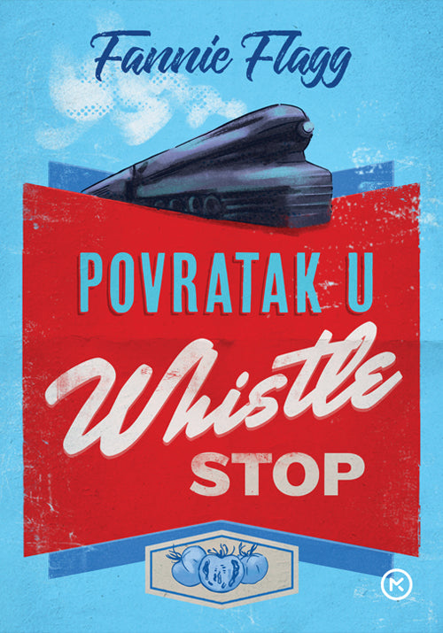 Povratak u Whistle Stop