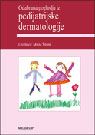 ODABRANA POGLAVLJA IZ PEDIJATRIJSKE DERMATOLOGIJE