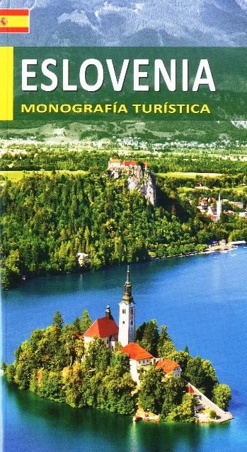 Slovenija – turistična monografija (španski jezik)