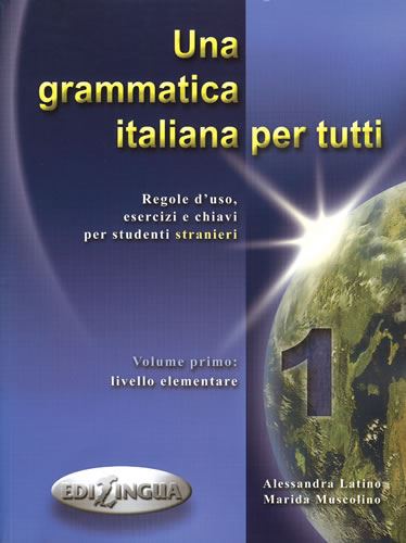 Una Grammatica Italiana per Tutti (A1-osnovni nivo)