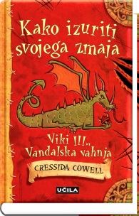KAKO IZURITI SVOJEGA ZMAJA