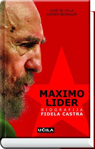 Maximo lider: Biografija Fidela Castra