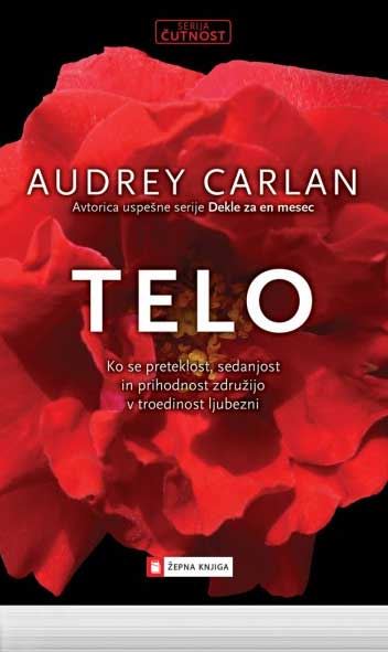 Telo (Serija Čutnost, 1. knjiga)
