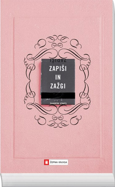 Zapiši in zažgi