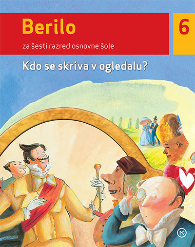 BERILO 6 - KDO SE SKRIVA V OGLEDALU