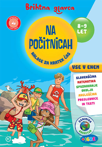 BRIHTNA GLAVCA NA POČITNICAH 8-9 LET