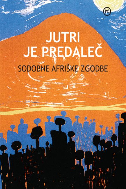 Jutri je predaleč