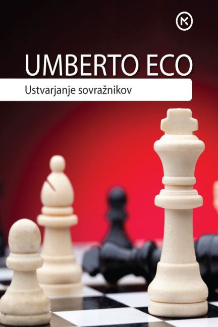 Ustvarjanje sovražnikov