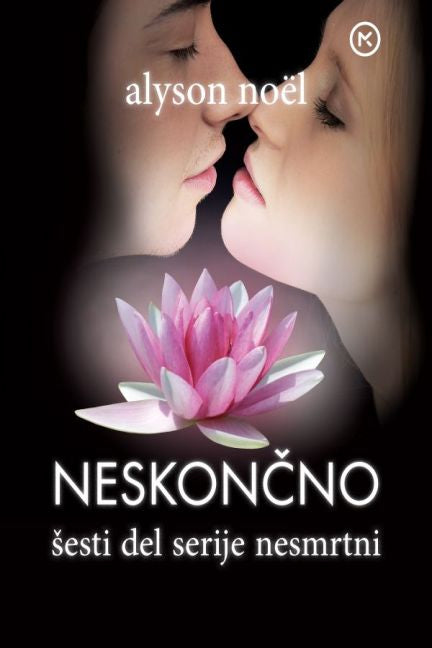 Neskončno (Nesmrtni, 6. knjiga)