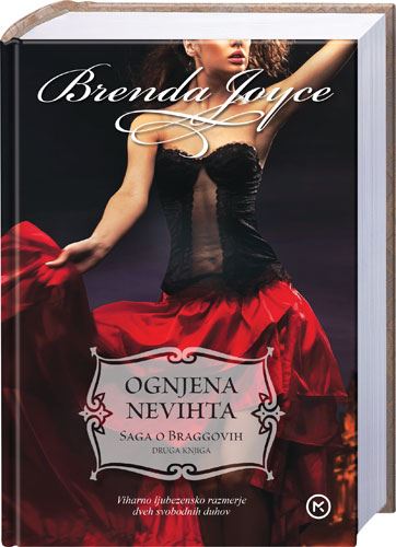 Ognjena nevihta: Saga o Braggovih, 2. knjiga