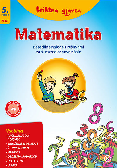 BRIHTNA GLAVCA-MATEMATIKA 5 BESEDILNE NALOGE