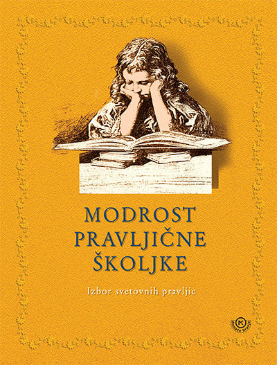 MODROST PRAVLJIČNE ŠKOLJKE - DOMAČE BRANJE