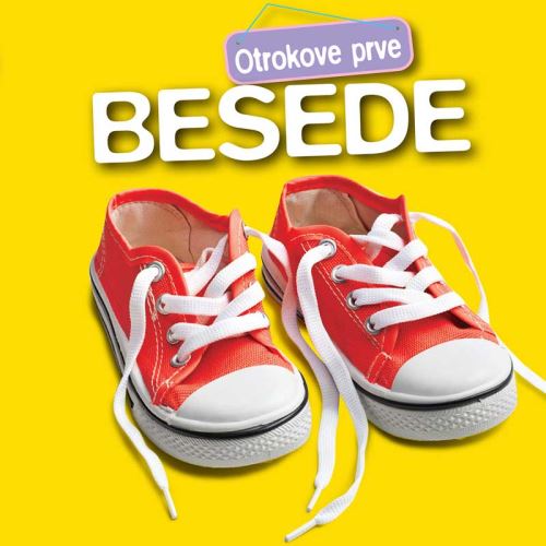 OTROKOVE PRVE BESEDE