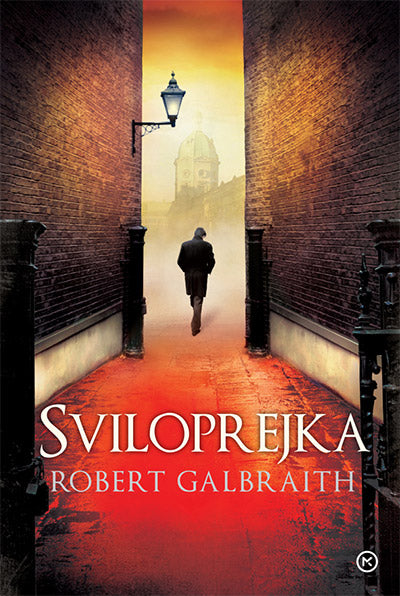 Sviloprejka (Cormoran Strike, 2. knjiga)